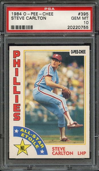 1984 O-PEE-CHEE 395 STEVE CARLTON PSA GEM MT 10