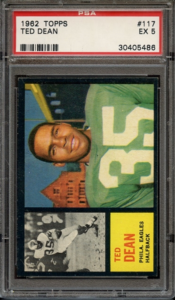 1962 TOPPS 117 TED DEAN PSA EX 5