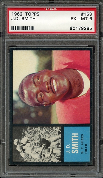 1962 TOPPS 153 J.D. SMITH PSA EX-MT 6