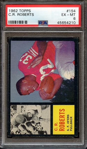 1962 TOPPS 154 C.R. ROBERTS PSA EX-MT 6