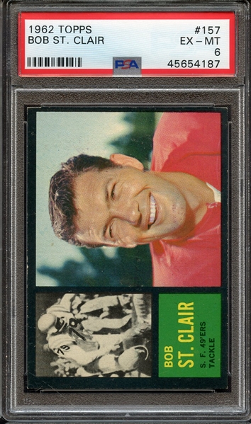 1962 TOPPS 157 BOB ST. CLAIR PSA EX-MT 6