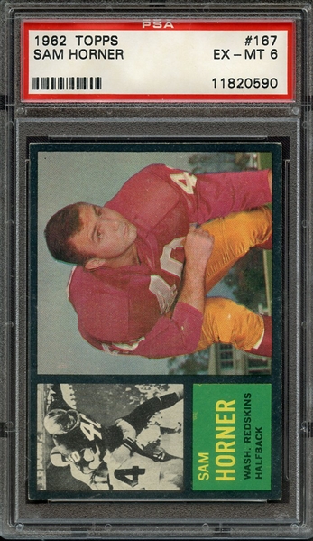 1962 TOPPS 167 SAM HORNER PSA EX-MT 6