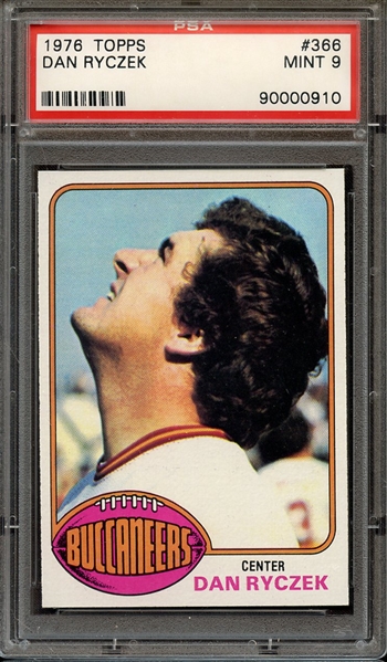 1976 TOPPS 366 DAN RYCZEK PSA MINT 9