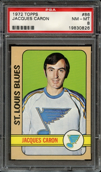 1972 TOPPS 86 JACQUES CARON PSA NM-MT 8