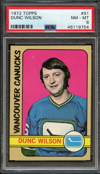 1972 TOPPS 91 DUNC WILSON PSA NM-MT 8