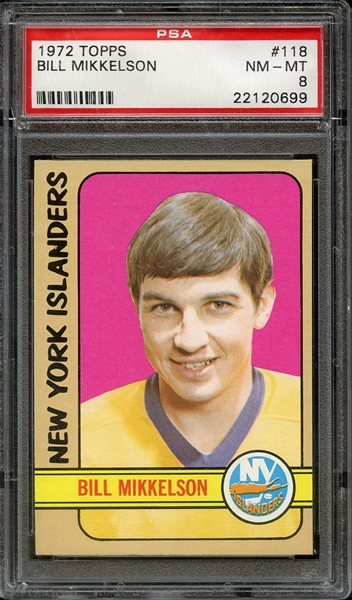 1972 TOPPS 118 BILL MIKKELSON PSA NM-MT 8