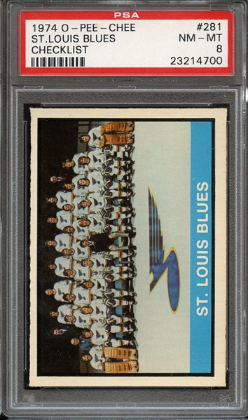 1974 O-PEE-CHEE 281 ST.LOUIS BLUES CHECKLIST PSA NM-MT 8