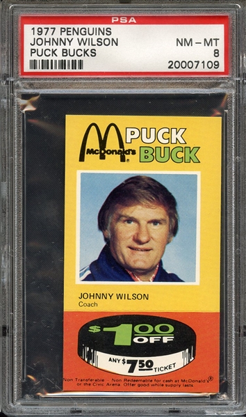 1977 PENGUINS PUCK BUCKS JOHNNY WILSON PUCK BUCKS PSA NM-MT 8