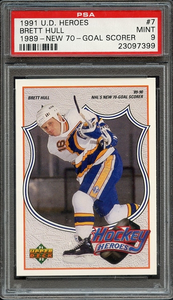 1991 UPPER DECK BRETT HULL HEROES 7 BRETT HULL 1989-NEW 70-GOAL SCORER PSA MINT 9