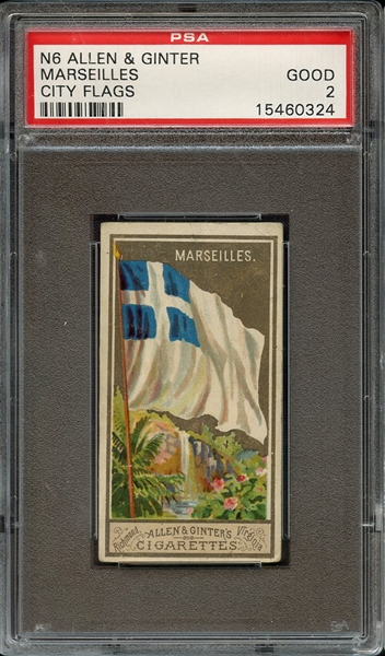 1888 N6 ALLEN & GINTER CITY FLAGS MARSEILLES CITY FLAGS PSA GOOD 2