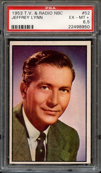 1953 T V & RADIO NBC 52 JEFFREY LYNN PSA EX-MT+ 6.5