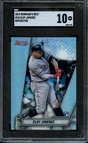 2019 BOWMAN'S BEST REFRACTOR 18 ELOY JIMENEZ SGC GEM 10