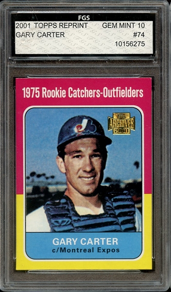 2001 TOPPS REPRINT 74 GARY CARTER FGS 10