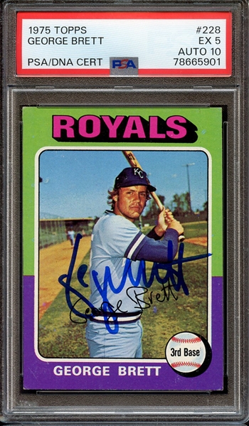 1975 TOPPS 228 SIGNED GEORGE BRETT PSA EX 5 PSA/DNA AUTO 10