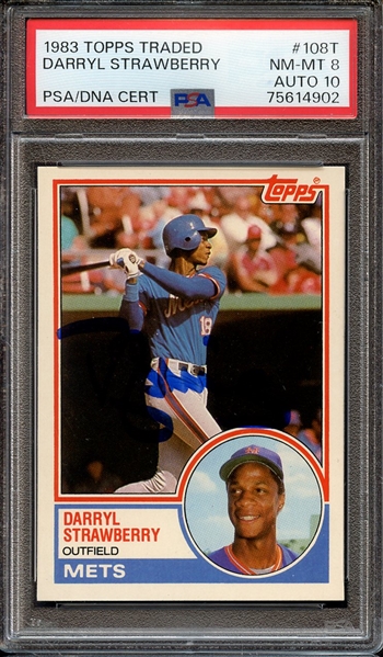 1983 TOPPS TRADED 108T SIGNED DARRYL STRAWBERRY PSA NM-MT 8 PSA/DNA AUTO 10