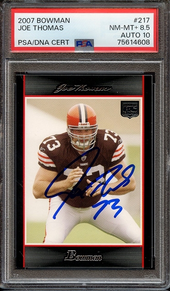 2007 BOWMAN 217 SIGNED JOE THOMAS PSA NM-MT+ 8.5 PSA/DNA AUTO 10