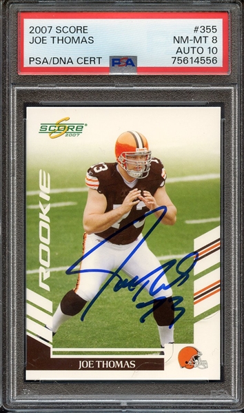 2007 SCORE 355 SIGNED JOE THOMAS PSA NM-MT 8 PSA/DNA AUTO 10