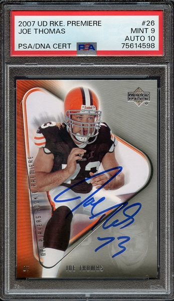 2007 UD RKE PREMIERE 26 SIGNED JOE THOMAS PSA MINT 9 PSA/DNA AUTO 10