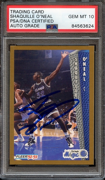 1992 FLEER 401 SIGNED SHAQUILLE O'NEAL PSA/DNA AUTO 10