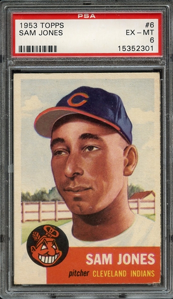 1953 TOPPS 6 SAM JONES PSA EX-MT 6