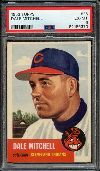 1953 TOPPS 26 DALE MITCHELL PSA EX-MT 6