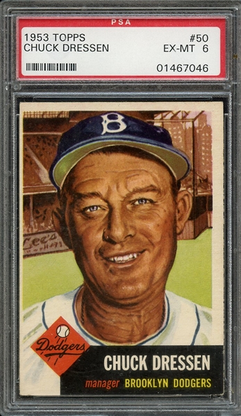 1953 TOPPS 50 CHUCK DRESSEN PSA EX-MT 6