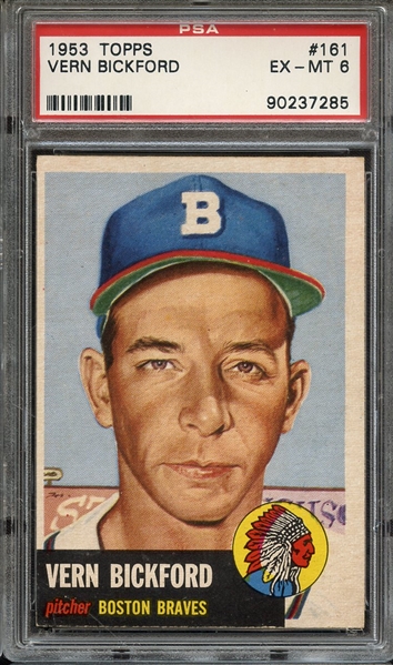 1953 TOPPS 161 VERN BICKFORD PSA EX-MT 6