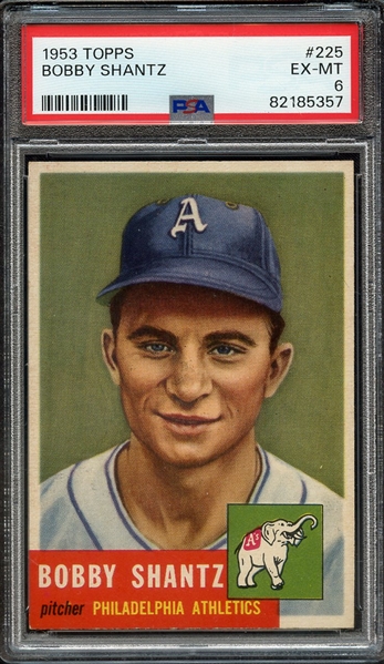 1953 TOPPS 225 BOBBY SHANTZ PSA EX-MT 6