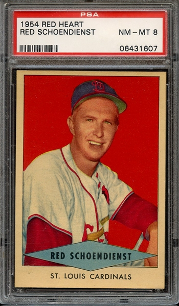 1954 RED HEART RED SCHOENDIENST PSA NM-MT 8