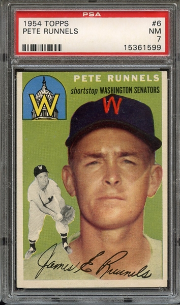 1954 TOPPS 6 PETE RUNNELS PSA NM 7