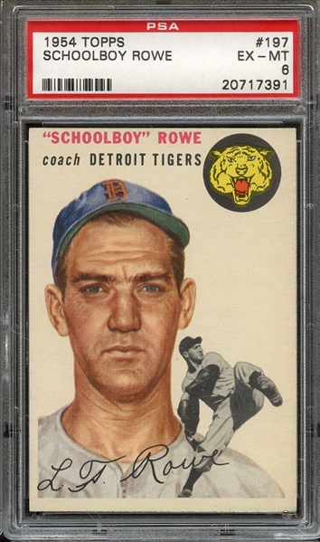 1954 TOPPS 197 SCHOOLBOY ROWE PSA EX-MT 6