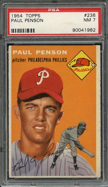 1954 TOPPS 236 PAUL PENSON PSA NM 7