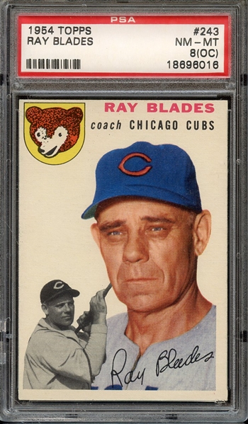 1954 TOPPS 243 RAY BLADES PSA NM-MT 8 (OC)