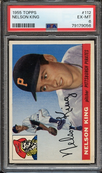 1955 TOPPS 112 NELSON KING PSA EX-MT 6