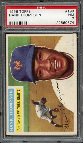 1956 TOPPS 199 HANK THOMPSON PSA NM 7