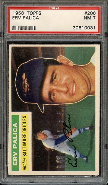 1956 TOPPS 206 ERV PALICA PSA NM 7