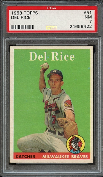 1958 TOPPS 51 DEL RICE PSA NM 7