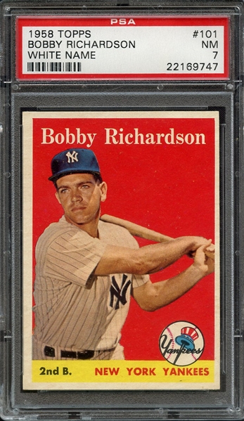 1958 TOPPS 101 BOBBY RICHARDSON WHITE NAME PSA NM 7