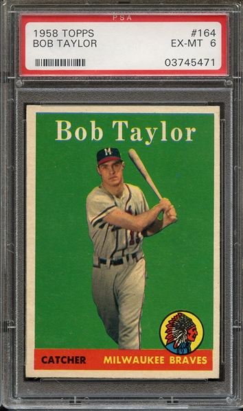 1958 TOPPS 164 BOB TAYLOR PSA EX-MT 6