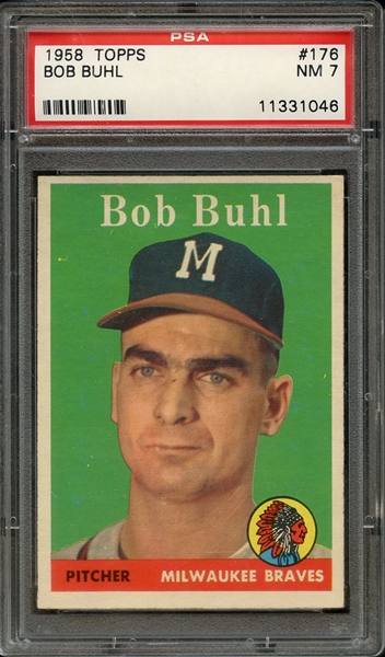 1958 TOPPS 176 BOB BUHL PSA NM 7