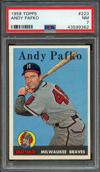 1958 TOPPS 223 ANDY PAFKO PSA NM 7