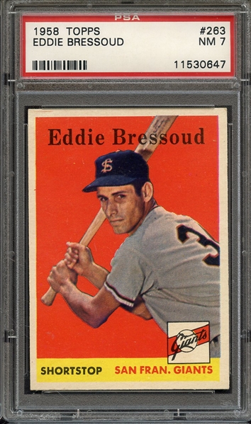 1958 TOPPS 263 EDDIE BRESSOUD PSA NM 7