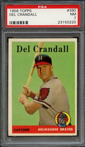 1958 TOPPS 390 DEL CRANDALL PSA NM 7