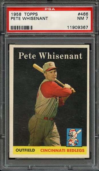 1958 TOPPS 466 PETE WHISENANT PSA NM 7