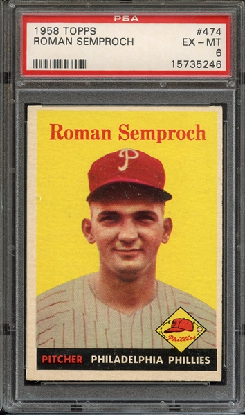 1958 TOPPS 474 ROMAN SEMPROCH PSA EX-MT 6