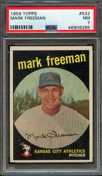 1959 TOPPS 532 MARK FREEMAN PSA NM 7