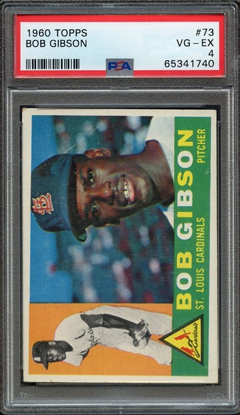 1960 TOPPS 73 BOB GIBSON PSA VG-EX 4