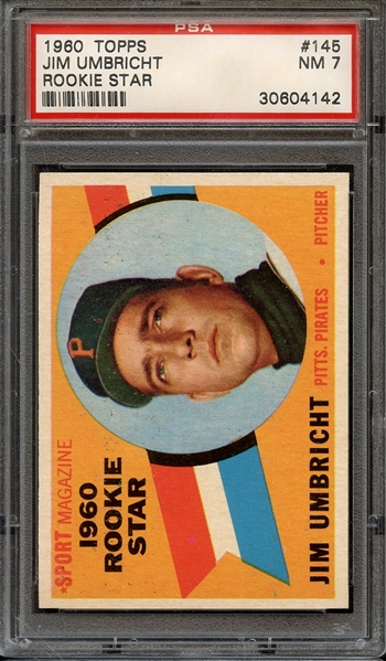 1960 TOPPS 145 JIM UMBRICHT ROOKIE STAR PSA NM 7