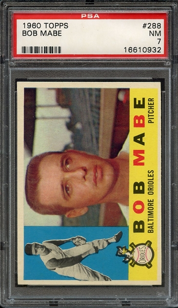 1960 TOPPS 288 BOB MABE PSA NM 7