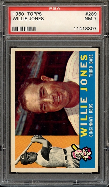 1960 TOPPS 289 WILLIE JONES PSA NM 7